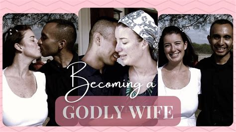 Do These Things To Become A Godly Wife Youtube