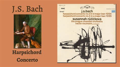 J S Bach Harpsichord Concerto No 3 In D Major Harpsichord Concerto