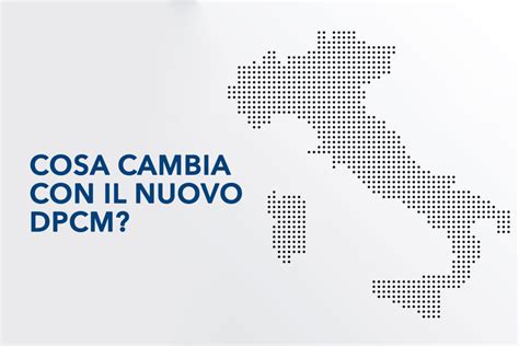 Cosa Cambia Con Il Nuovo DPCM SEA