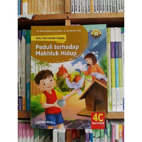 Jual Buku Teks Tematik Terpadu Untuk Sd Mi Kelas 4 Tema 4a 4b 4c 4d 4e