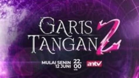 Jadwal Lengkap Program Antv Senin 12 Juni 2023 Ada Garis Tangan 2