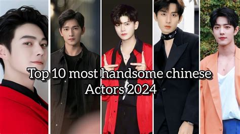 Top Most Handsome Chinese Actors Top Chinese Actors