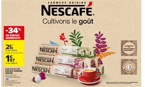 Promo Capsules De Caf Nescaf Farmers Origins Chez Carrefour