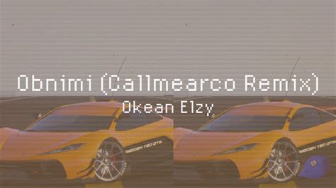 Okean Elzy Obnimi Callmearco Remix Pop A Perky Just To Start Up