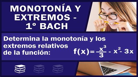 Crecimiento Y Decrecimiento De Una Función MÁximos Y MÍnimos Desde Cero 📈 ExplicaciÓn Y