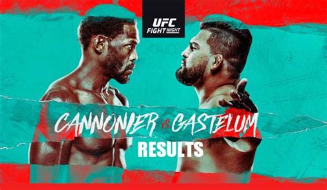 UFC Vegas 34 Results Gastelum Vs Cannonier MMANUTS