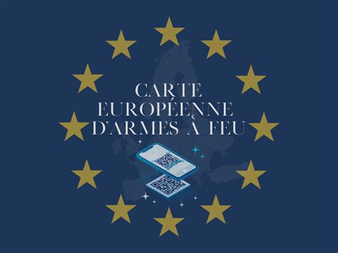 Carte Europ Enne D Armes Feu Num Rique Keylex Avocats