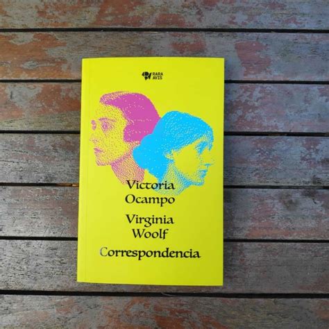 Correspondencia Victoria Ocampo Virginia Woolf