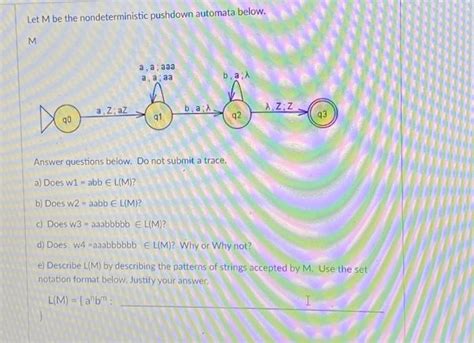 Solved Let M Be The Nondeterministic Pushdown Automata Chegg