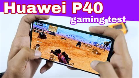 Huawei P40 Pubg Gaming Test Full HDR Graphic Test Gaming