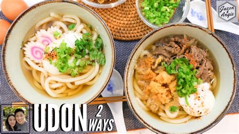 How To Make Udon Noodle Soup Udon Prepared Two Ways Simple Trick To Add Extra Flavor Youtube