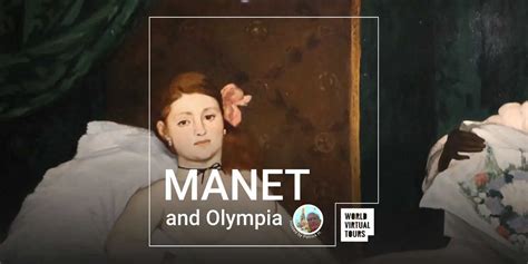 Manet and Olympia - World Virtual Tours