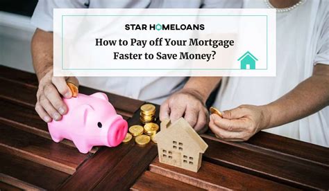 How To Pay Off Your Mortgage Faster To Save Money