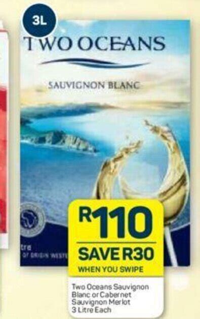 Two Oceans Sauvignon Blanc Or Cabernet Sauvignon Merlot 3 Litre Each Offer At Pick N Pay Liquor