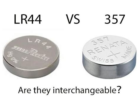 Lr44 Vs 357 Are Lr44 And 357 Cells Interchangeable