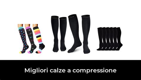 Migliori Calze A Compressione Nel Recensioni Opinioni Prezzi