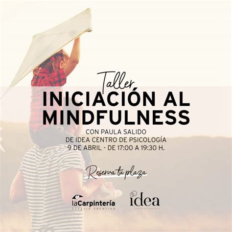 Taller Iniciaci N Al Mindfulness Lacarpinter A Shop