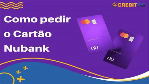 Como Pedir o Cartão Nubank Garanta já o seu Credittis