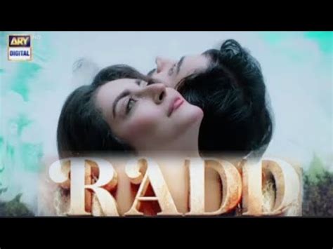 Radd Episode Teaser Review Hiba Bukhari Shahriyar Munawar Ary