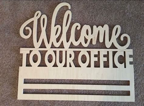 19x17 Welcome To Our Office Wood Unpainted Sign Sign Rails Door