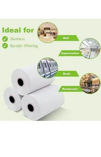 2 Ply Pos Paper Roll, For ATM Machines, GSM: 70 GSM at Rs 55/roll in Jaipur