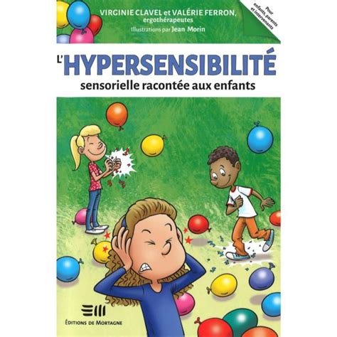 Livre Lhypersensibilité Racontée Aux Enfants Virginie Clavel