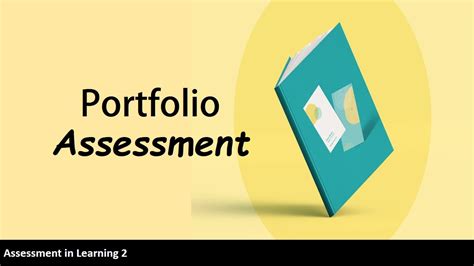 Portfolio Assessment Assessment In Learning 2 Youtube