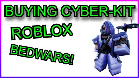 Buying Cyber Kit In Bedwars Op Kit For Ranked Roblox Youtube