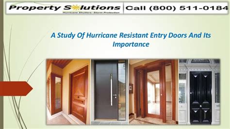 Hurricane resistant entry doors and its importance