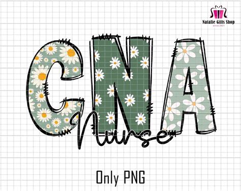 CNA Nurse Png, Nurse Life Png, Daisy Flower Png, Nurse Mode Png ...