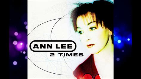 Ann Lee 2 Times Full Hd 🎵🔥 Youtube