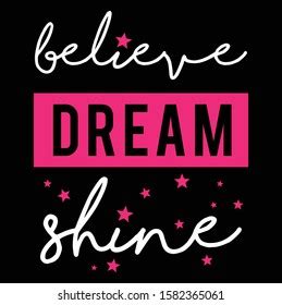 Believe Dream Shine Motivation Quote Calligraphy Stock Vector Royalty