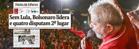 A Folha E O Banimento Do Lula Jeferson Miola Brasil 247