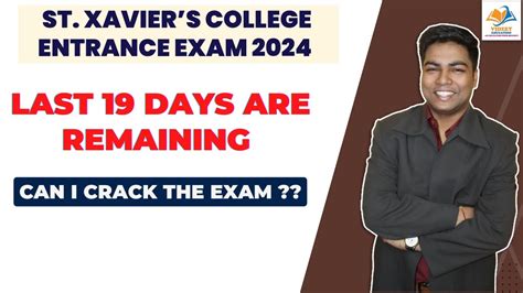 St Xaviers College Entrance Exam 2024 I Last 19 Days Are Remaining