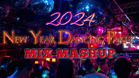 New Year Dancing Party Mix Mashup 2024 Bollywood Party Mix Mashup Non Stop Dancing Party