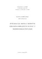 Integracija Roma U Redovni Odgojno Obrazovni Sustav U Me Imurskoj