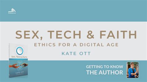 Christians Navigating Digital Ethics Sex Tech And Faith Youtube