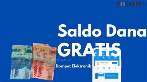 Saldo Dana Gratis Rp Masuk Ke Dompet Elektronik Milik Anda Ulik