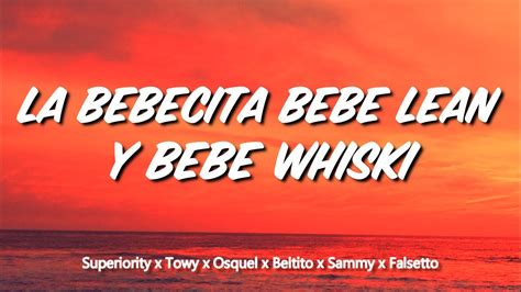 LEAN Superiority X Towy X Osquel X Beltito X Sammy X Falsetto Lyrics