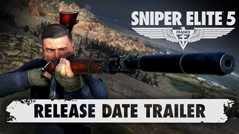 Sniper Elite 5 Release Date Trailer YouTube