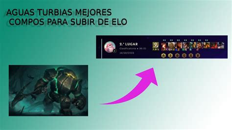 AGUAS TURBIAS La Mejor Compo Para Subir De Elo TFT YouTube