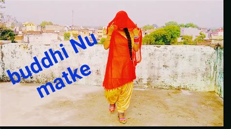 Buddhi Nu Matke बूढ़ी नू मटके New Haryanvi Dance 2021 Renuka