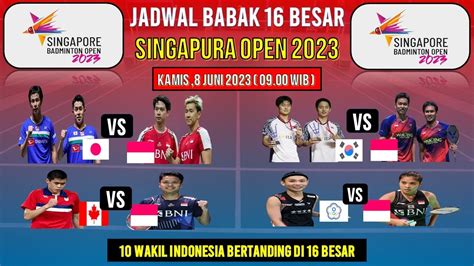 Jadwal Singapore Open Hari Ini Day R Live Inews Tv Jam Pagi