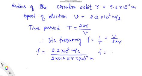 Solved In The Bohr Model The Electron Of A Hydrogen Atom Moves In A Circular Orbit Of Radius 5