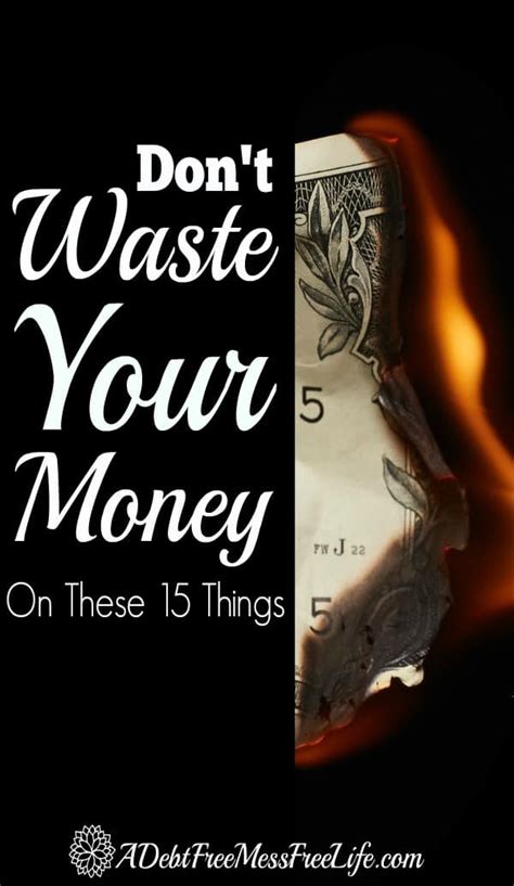 Don T Waste Your Money On These 15 Things A Mess Free Life