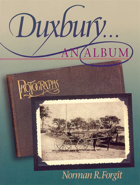 Duxbury…An Album – Duxbury Rural and Historical Society