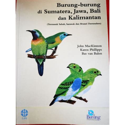 Jual Buku Panduan Burung Burung Di Sumatera Jawa Bali Dan Kalimantan