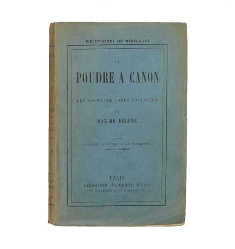 La poudre à canon et les nouveaux corps explosifs