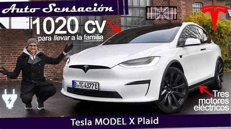 Prueba Tesla Model X plaid 2023 facelift El SUV más rápido del Planeta