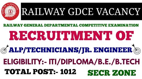 Railway Gdce Recruitment Of Alp Technicians Jr Engineer Youtube